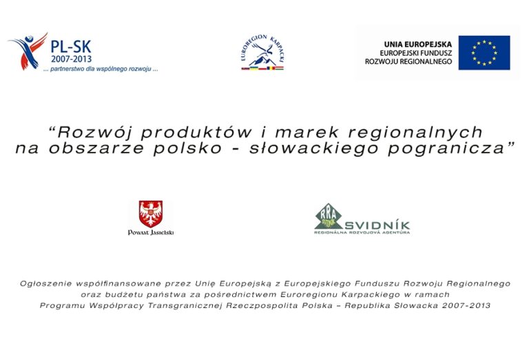 „Rozwój produktów i marek regionalnych na obszarze polsko-słowackiego pogranicza”