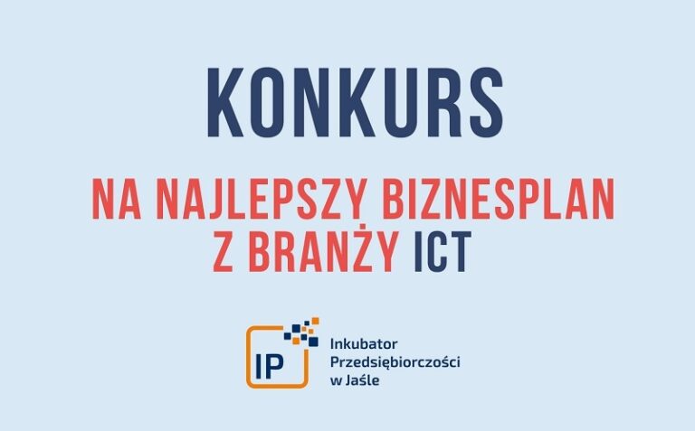 Miasto Jasło ogłasza konkurs na najlepszy biznesplan z branży ICT