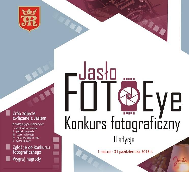 III edycja konkursu fotograficznego „Jasło FOTOEye” rozpoczęta!
