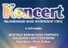 Miłosierdzie Boże wyśpiewać chcę. Koncert