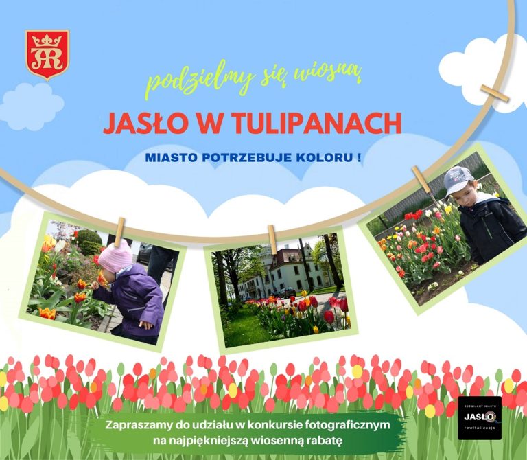 Jasło w tulipanach – podzielmy się wiosną!