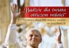 100. rocznica urodzin Jana Pawła II Honorowego Obywatela Miasta Jasła – przyłącz się do wspólnego świętowania