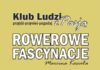 Z cyklu „Klub Ludzi z Pasją” JDK: Rowerowe fascynacje Marcina Kozioła