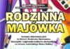 Uwaga! Konkurs: Rodzinna Majówka