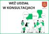 Weź udział w konsultacjach
