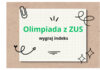 Tylko do 25 października zgłoszenia do olimpiady ZUS– wśród nagród indeksy na studia