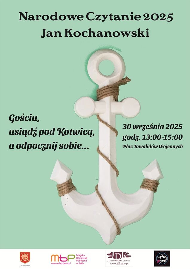 Gościu, usiądź pod Kotwicą, a odpocznij sobie… Narodowe Czytanie 2025