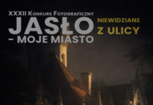 Jasło, którego nie widać. Rusza XXXII Konkurs Fotograficzny „Jasło – Moje Miasto”