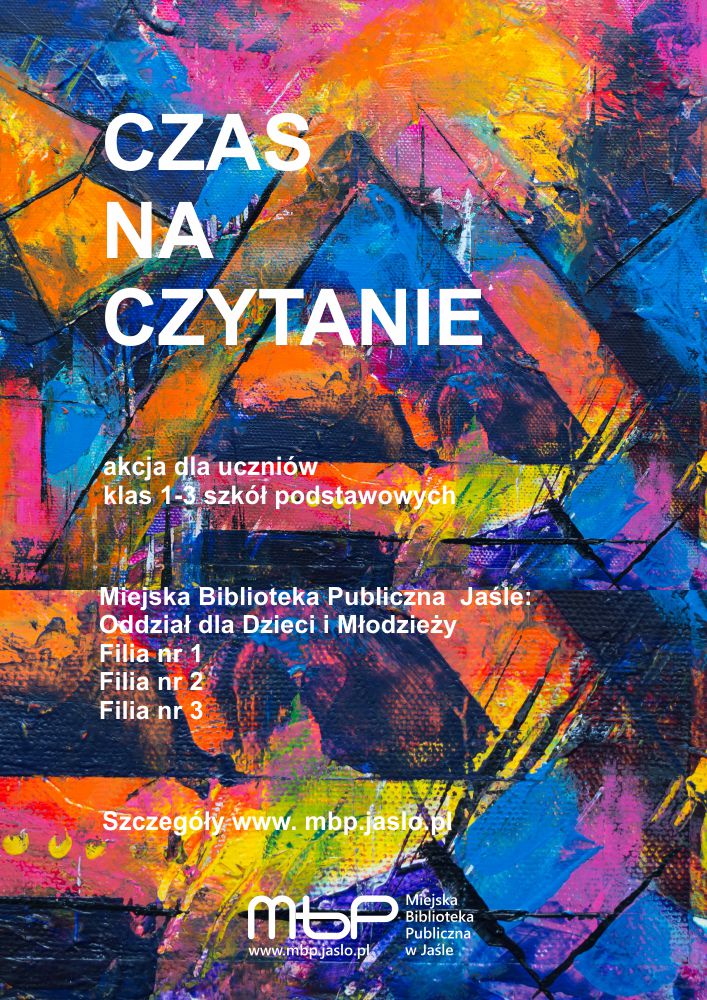 CZAS NA CZYTANIE – akcja dla dzieci kl.1-3 w MBP w Jaśle