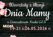 Świętuj Dzień Mamy z GEN-em!