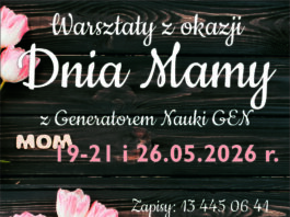 Świętuj Dzień Mamy z GEN-em!