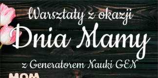 Świętuj Dzień Mamy z GEN-em!