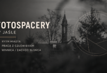 Fotospacery w Jaśle. Od rytmu miasta, przez człowieka w kadrze, po zachód słońca w winnicy