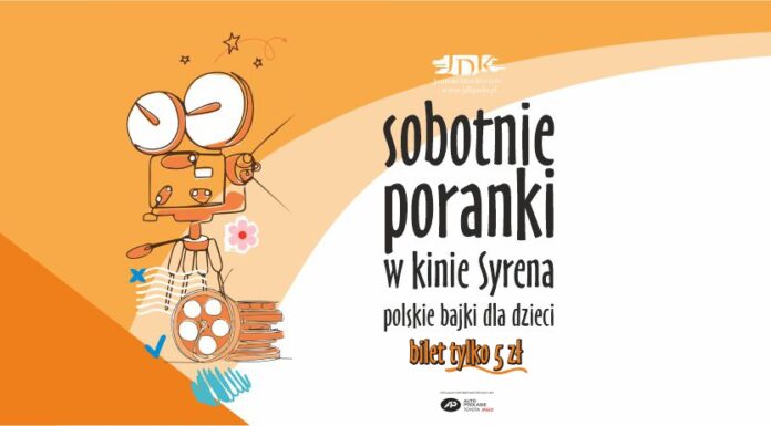 Wakacyjne poranki pełne baśni. Sierpniowe soboty w Kinie JDK „Syrena”