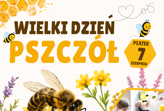 Wielki Dzień Pszczół z Generatorem Nauki GEN i Muzeum Regionalnym w Jaśle