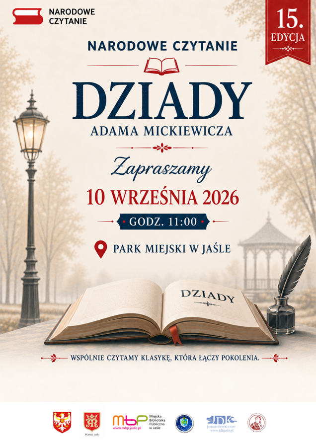 Narodowe Czytanie „Dziadów” Adama Mickiewicza w Jaśle!