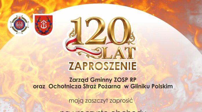 Jubileusz 120. lecia OSP w Gliniku Polskim